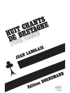 8 Chants de Bretagne 
