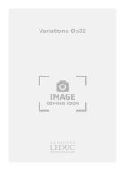 Variations Op. 32 