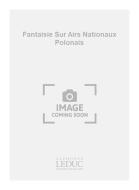 Fantaisie Sur Airs Nationaux 