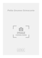 Petits Gnomes Grimacants 