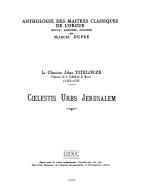 Coelestis Urbs Jerusalem 