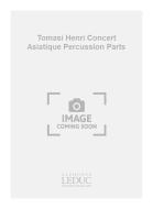 Tomasi Henri Concert Asiatique Percussion Parts 