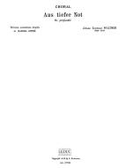 Aus tiefer Not (De Profundis) 