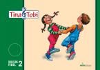 Musikalische Früherziehung 'Tina und Tobi' - Schülerlernmittel 2. Halbjahr 