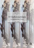 33 Choralintonationen in kanonischer Form 