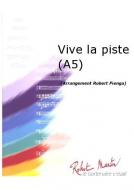 Vive la Piste (A5) 