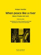 When peace like a river 
