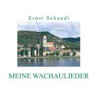 Meine Wachaulieder 