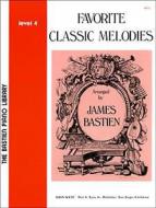 Favorite Classic Melodies Level 4 