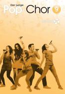 The young Pop Choir 9 - with CD 