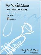 Hop, Skip And A Jump 