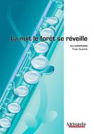 La nuit, le forêt se réveille 