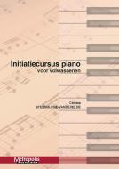 Initiatiecursus Piano Volwassenen (18+) 