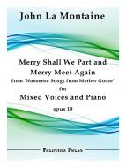 Merry Shall We Part and Merry Meet Again 