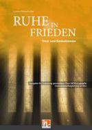 Ruhe in Frieden (Trost- und Gedenkmesse) 