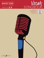 The Faber Graded Rock & Pop Series Vocals Songbook: Grades 2-3 