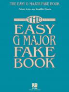The Easy G Major Fake Book 