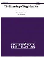 The Haunting of Keg Mansion 