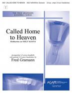 Called Home To Heaven 