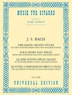4 Little Easy Pieces from the Notebook of Anna Magdalena Bach 