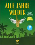 Alle Jahre wieder - Tenorsaxophon mit Audio-Download 