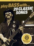 Play Bass with 20 Classic Songs 
