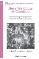 Here We Come A-Caroling 