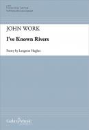 I've Known Rivers 