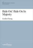 Ride On! Ride On In Majesty 