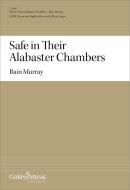Safe in Their Alabaster Chambers 