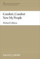 Comfort, Comfort Now My People 