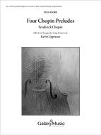 Four Chopin Preludes 