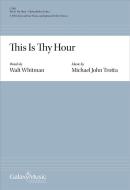 This Is Thy Hour 