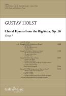 Choral Hymns from the Rig-Veda, Group 1 