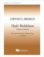 Hark! Bethlehem 
