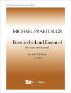 Born is the Lord Emanuel 