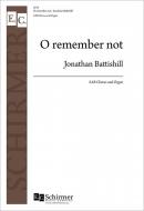 O Remember Not 