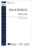 How It Thrills Us 