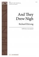 And They Drew Nigh 
