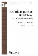 A Child is Born in Bethlehem 