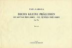 6 Little Preludes op. 35a 