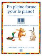 En pleine forme pour le piano! 