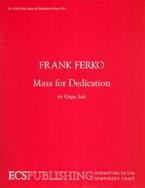 Mass for Dedication for organ 
