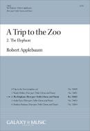 A Trip to the Zoo: 2. The Elephant 