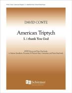 American Triptych: I. I Thank You God 