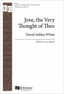Jesu, the Very Thought of Thee 