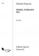 Herre, Forbarm Dig 