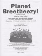 Planet Breetheezy! 