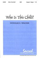 Who Is This Child? 