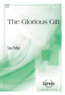 The Glorious Gift 